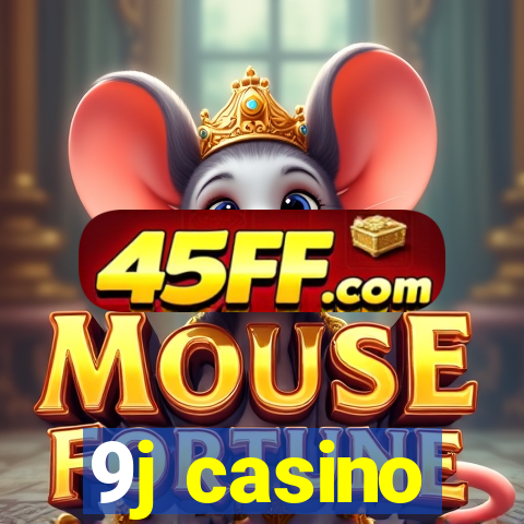 9j casino